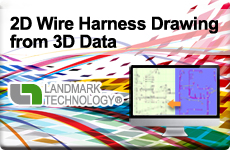 2D Wire Harness Drawing from 3D Data